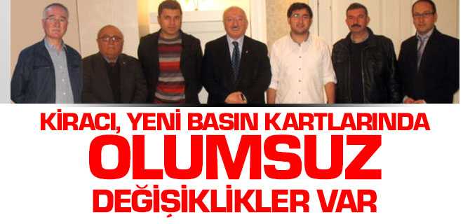 Osman Hakan Kiracı, Yeni Basın Kartlarında Olumsuz Değişiklikler Var