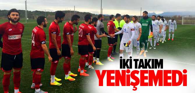 İki Takım Yenişemedi