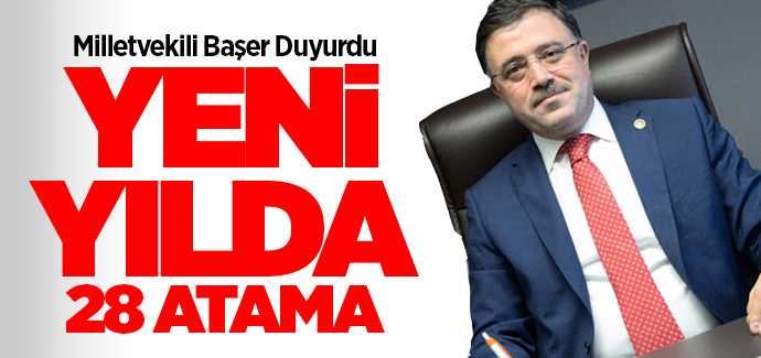 Milletvekili Başer, Yozgat'ta 8 uzman 20 hekim ataması gerçekleşti