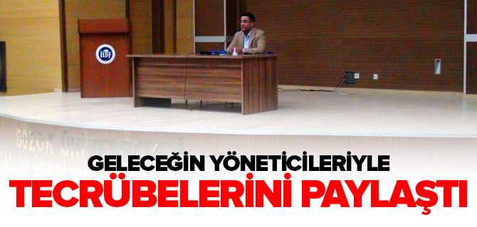 Tecrübelerini Paylaştı
