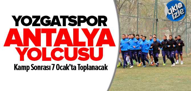 Yozgatspor Antalya Yolcusu