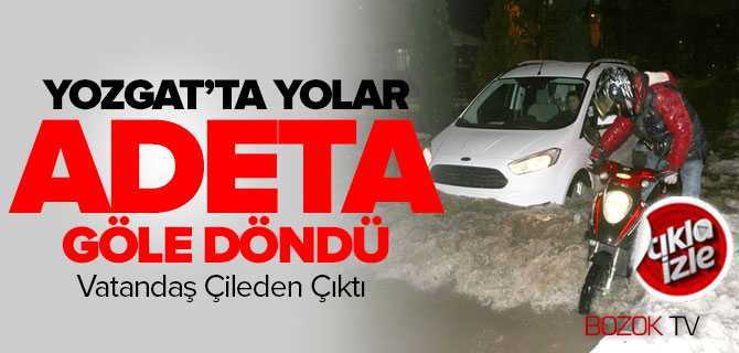 Yollar Göle Döndü