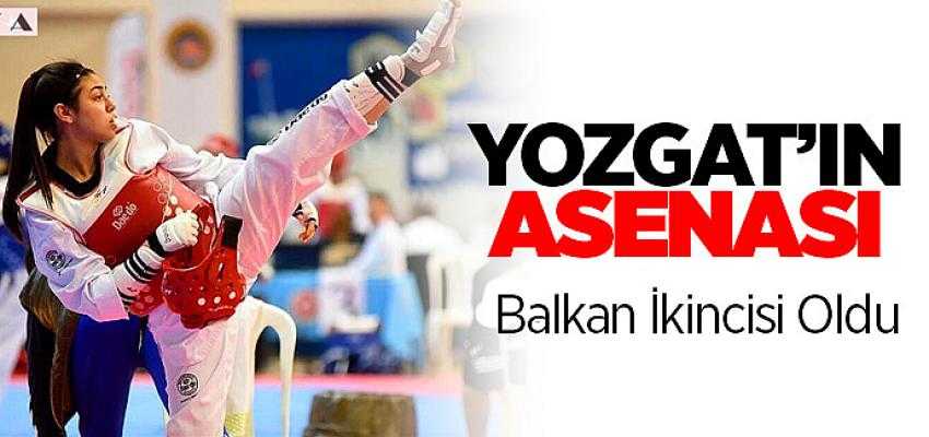 Yozgat'ın Asenası Balkan taekwondo şampiyonasında İkincisi oldu