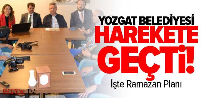 Yozgat Belediyesinin Ramazanla İlgili Planı