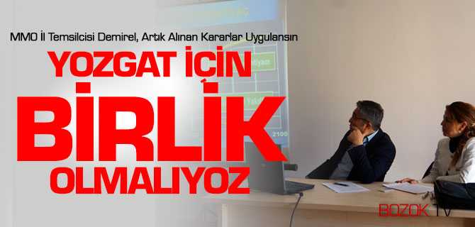 Yozgat MMO, Yozgat İçin Birlik Olamıyoruz