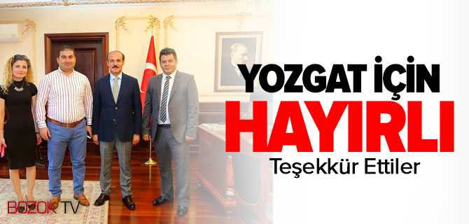 Yozgat İçin Hayırlı Yönetici