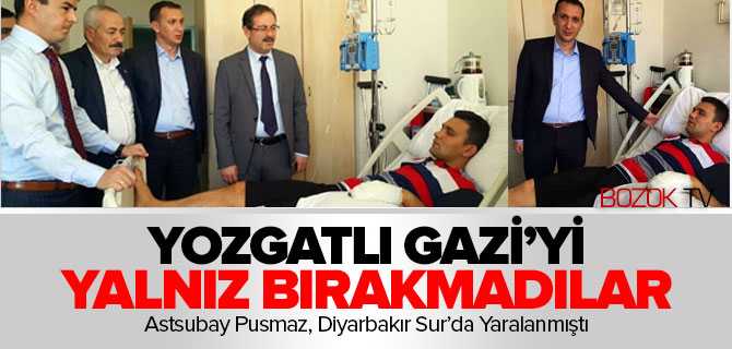 Yozgatlı Gazi'yi Yalnız Bırakmadılar