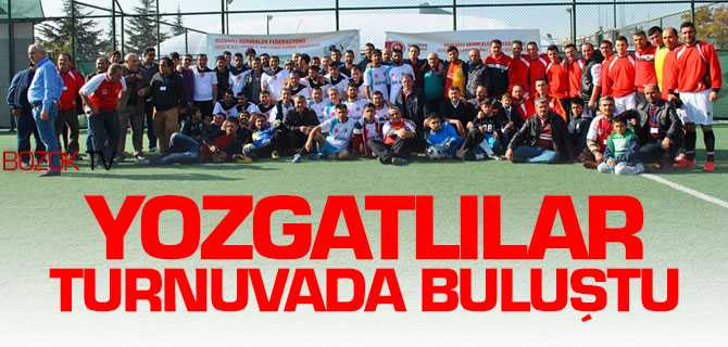 Yozgatlılar Turnuvada Buluştu