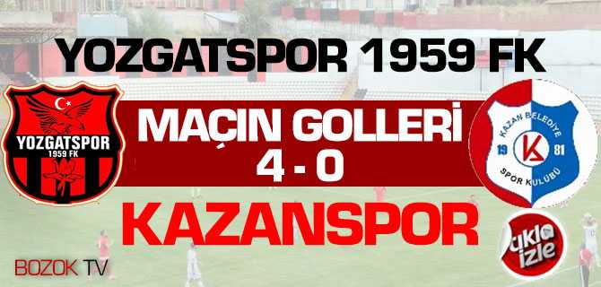 Yozgatspor-Kazanspor Maçın Golleri