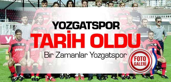 Yozgatspor Tarih Oldu İşte Kareler