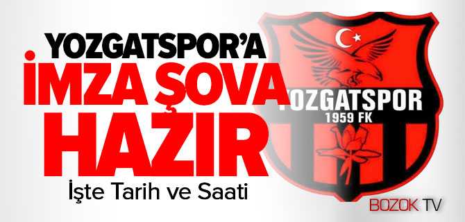 Yozgatspor İmza Şova Hazır