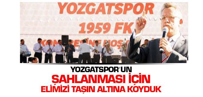 Başkan Arslan, Yozgatspor'un Şahlanması İçin Elimizi Taşın Altına Koyduk