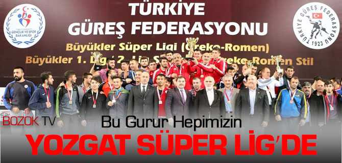 Yozgat Süper Lig'de