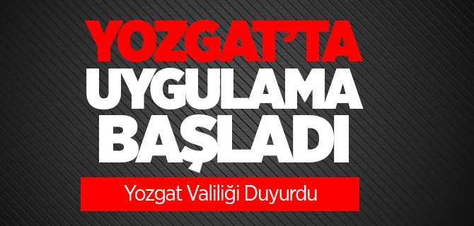 Yozgat Girişinde Ateş Ölçerle Kontroller Başladı, Yozgat Valiliği Duyurdu