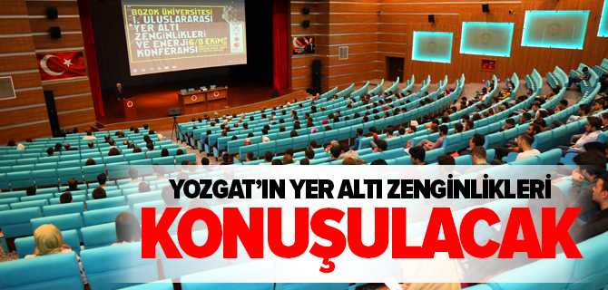 1. Uluslararası Yer Altı Zenginlikleri Ve Enerji Konferansı Başladı